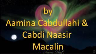 Muuqdheer Amina Cabdilagi Iyo Cabdinasir Macalin.Hamze Gurre