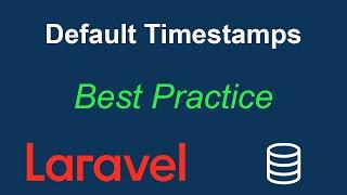Laravel Tip: Set Default Timestamps in Migrations (created_at & updated_at)