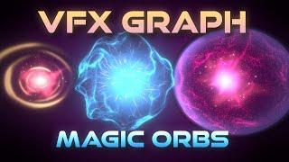 Unity VFX Graph - Magic Orb Effect Tutorial