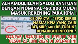 CEK FAKTA : "SP2D BERISI NAMA² KPM YG CAIR BLT MRP 600 RB TURUN" BENARKAH️