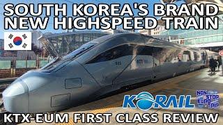 South Korea's NEWEST Highspeed Train