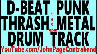 D Beat Punk Crust Thrash Metal Drum Track 165 bpm FREE