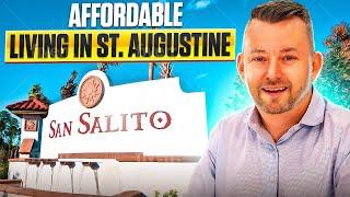 Affordable Living in St. Augustine: Explore San Salito!