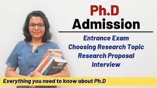 Ph.D Ultimate Guide: Entrance Exam, Writing Research Proposal & Interview (Guide for Beginners)