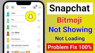 How to Fix Snapchat Friends Bitmoji Not Showing Up | Snap Friends Bitmoji Not Loading Problem Fix