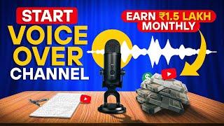 Earn ₹2 Lakh Monthly with Voice Over Channel | Start Voice Over Channel | Faceless YouTube Channel