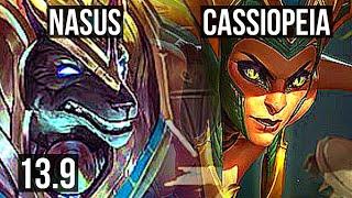 NASUS vs CASSIOPEIA (TOP) | 600+ games, 900K mastery, 9/4/11 | KR Master | 13.9