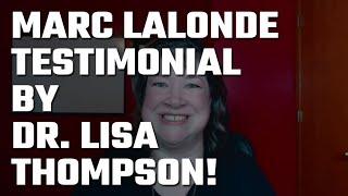  Dr. Lisa Thompson Testimonial for Joseph Marc Lalonde (The Wealthy Trainer)