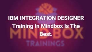 Integration Designer Online Training | IID Online Training | IID Training Online | MindBox Training