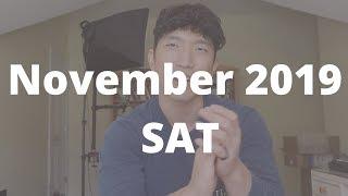 Dear those who took the November 2019 SAT