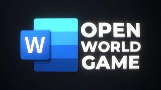 Making an OPEN-WORLD Game in WORD! (Cinematic Masterpiece)