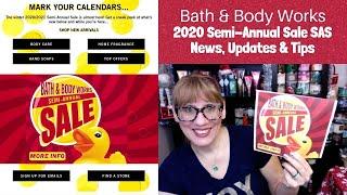 Bath & Body Works 2020 Semi Annual Sale SAS News, Updates & Tips