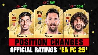 FIFA 25 | CRAZIEST OFFICIAL POSITION CHANGES (EA FC 25)!  ft. Messi, Havertz, Adli...