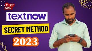 TextNow Account Creation Secrets Revealed 2023 (New Method)