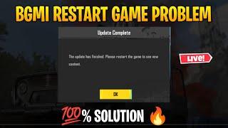 Bgmi game Restart problem Solution  the update has finished. restart the game problem bgmi solve