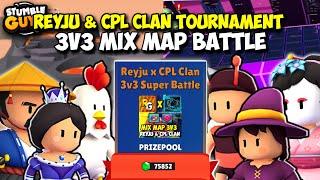 STUMBLE GUYS - REYJU & CPL CLAN Tournament 3v3 MIX MAP BLOCK DASH FINAL!