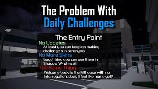 Why Daily Challenges Couldn't Save Entry Point | Analysis