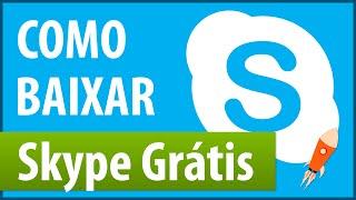 Como Baixar e Instalar Skype | Windows 7/8/8.1/10