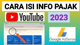 CARA ISI INFO PAJAK YOUTUBE 2023 DI GOOGLE ADSENSE