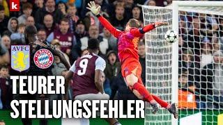 Neuer erklärt Gegentor: "Gehört zum kalkulierten Risiko" | Aston Villa - Bayern München 1:0