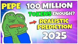 Pepe Price Prediction 2025 - 100 Million Tokens Enough To Make You A Millionaire?