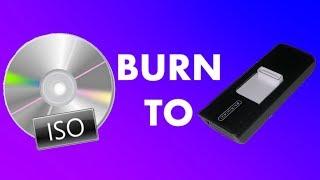 How to Burn an ISO File to a USB FLASH DRIVE!