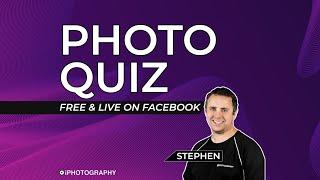 Free Photography Quiz!