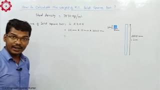 How to Calculate the weight of MS Solid Square bar?