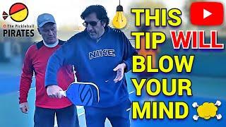 PICKLEBALL TIP THAT WILL BLOW YOUR MIND