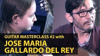 JOSE MARIA GALLARDO DEL REY – Masterclass #2 – Guitar Virtuosi 2021, Moscow