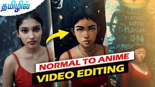 Normal video to anime cartoon video editing| தமிழில் | prequel cartoon video editing trick