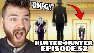 STRONGEST PEOPLE EVER??!! | HUNTER X HUNTER - Episode 52 | New Anime Fan | REACTION!