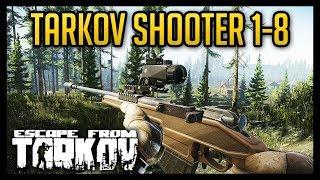 Tarkov Shooter Task 1-8 Guide - Escape from Tarkov
