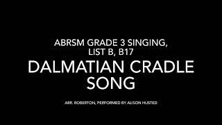 Dalmatian Cradle Song arr. Roberton - ABRSM Grade 3 - perf. Alison Husted