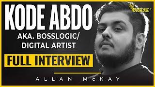 The Unstoppable Rise of Kode Abdo A.K.A. BossLogic