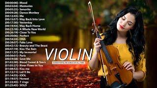 Top Violin Covers of Popular Songs 2022 - Best Instrumental Violin Covers Songs All Time