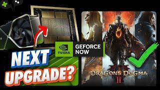 The NEXT GeForce Now GPU & Dragon's Dogma 2 | GeForce Now News Update
