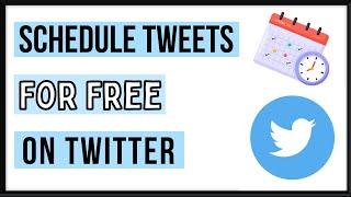 How To Schedule Tweets On Twitter