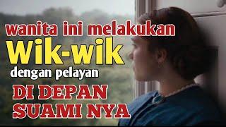 review filem..nekat wik-wik dngan pelayan di depan suami‼