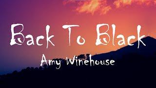 Amy Winehouse - Back To Black (Lyrics)