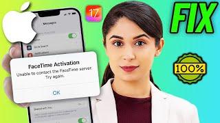 iOS 17 : Fix unable to contact the Facetime server Error on iPhone iOS 16/17  [ 100% Solved ]