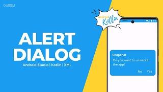 Alert Dialog Box in Android Studio using Kotlin | Android Knowledge