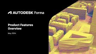 Autodesk Forma Product Features Overview