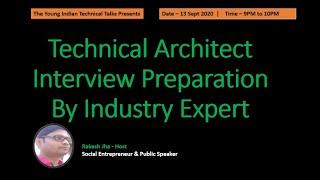 [ TYIT Talks Architect ] How to Prepare Technical Architect Interview | By Industry Expert-Part 1