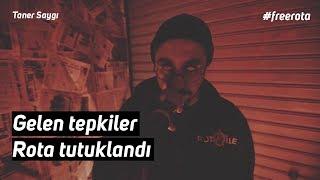 Rota Tutuklandı! (Gelen Tepkiler) #freerota