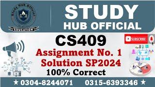 CS409 Assignment 1 Solution Spring 2024, CS409 Assignment 1 solution 2024, CS409 assig 1 solution