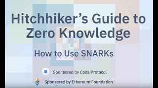 Hitchhiker's Guide to Zero-Knowledge: How To Use SNARKs