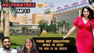 Dr Anwesha - From Not Qualifying to AIIMS New Delhi  ~ AIR 15 INICET | Strategy | Know Her Story 