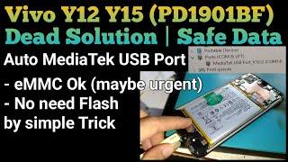 Vivo Y12 Dead Auto MediaTek USB Port Without Lossing Data | Fix by Simple Trick @mobilecareid