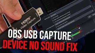 OBS USB Capture Device No Sound Fix (2024) - no sound Capture Card OBS Studio